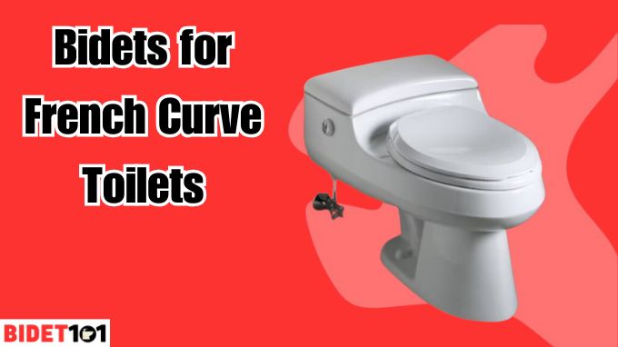 Bidets for French Curve Toilets