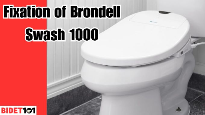 Fixation of Brondell Swash 1000